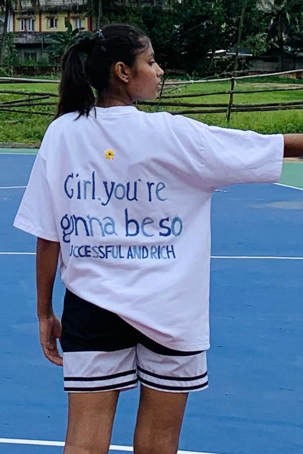 Girl You'll Gonna Be So Success And Rich - Embroidered Oversized T-Shirt