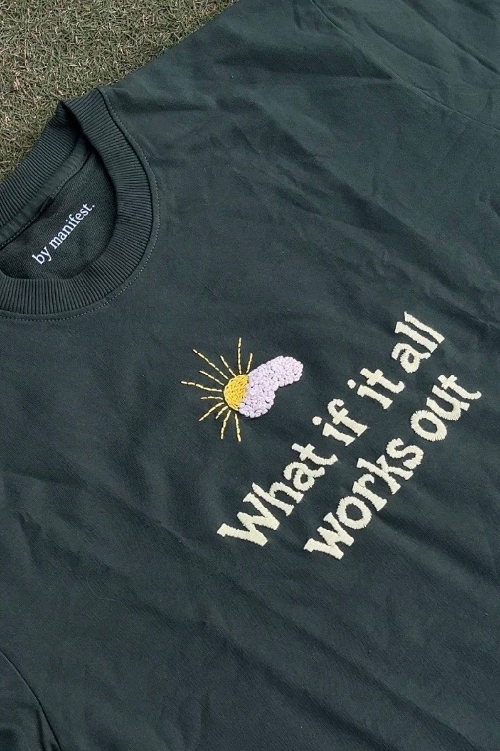 What if it all works out - Embroidered Oversized T-Shirt