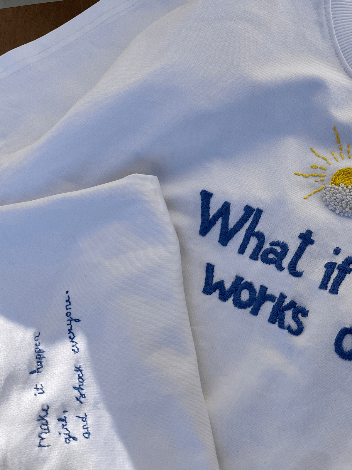 What if it all works out - Embroidered Oversized T-Shirt
