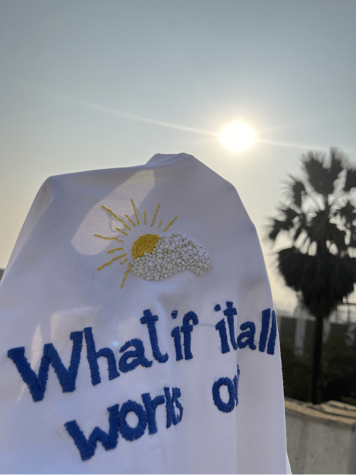 What if it all works out - Embroidered Oversized T-Shirt
