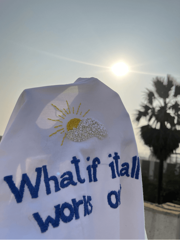 What if it all works out - Embroidered Oversized T-Shirt