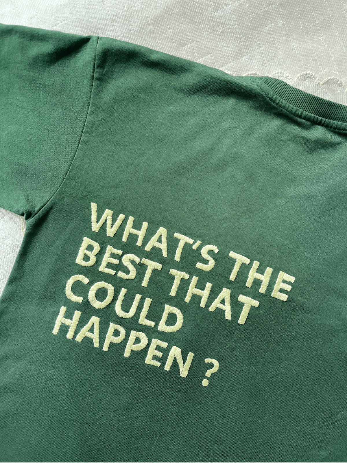 What's the best that could happen - Embroidered Oversized T-Shirt